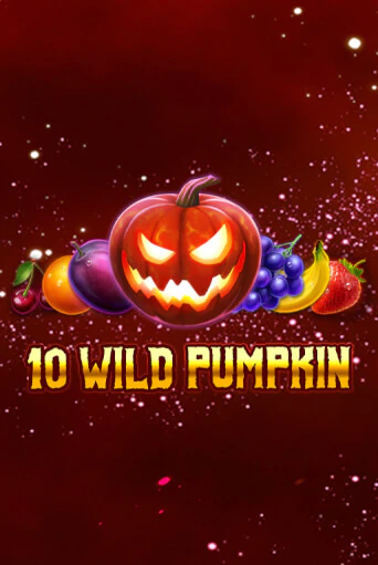 10 Wild Pumpkin   - играть онлайн | Вулкан Казино Казахстан - без регистрации