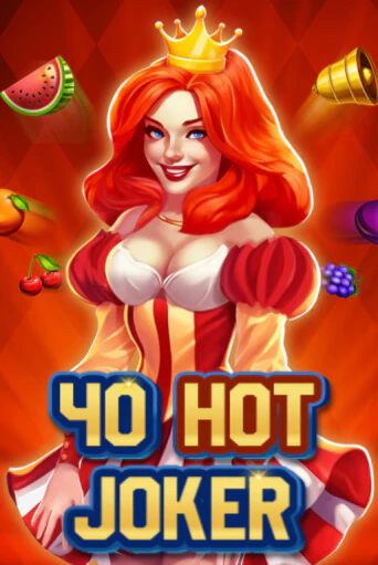 40 Hot Joker - играть онлайн | Вулкан Казино Казахстан - без регистрации