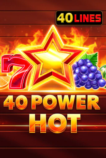 40 Power Hot - играть онлайн | Вулкан Казино Казахстан - без регистрации