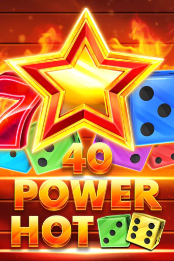 40 Power Hot Dice - играть онлайн | Вулкан Казино Казахстан - без регистрации