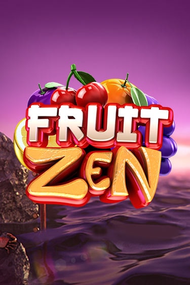 Fruit Zen - играть онлайн | Вулкан Казино Казахстан - без регистрации