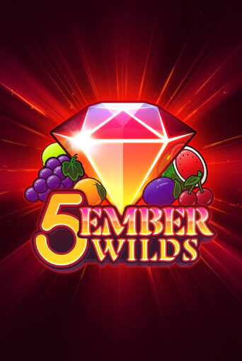 5 Ember Wilds - играть онлайн | Вулкан Казино Казахстан - без регистрации