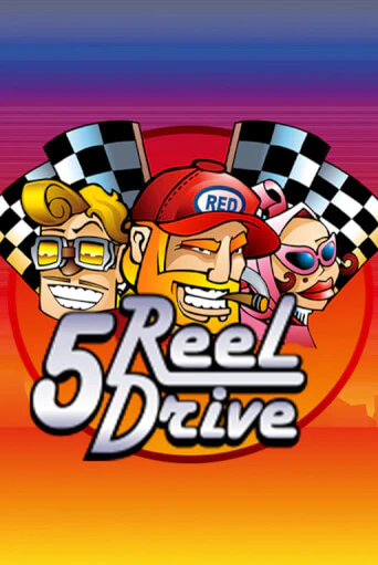 5 Reel Drive - играть онлайн | Вулкан Казино Казахстан - без регистрации