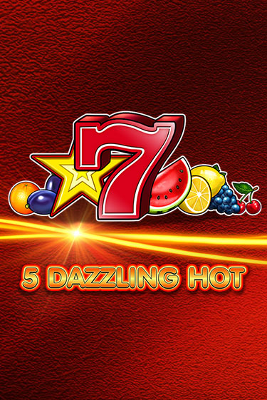 5 Dazzling Hot - играть онлайн | Вулкан Казино Казахстан - без регистрации
