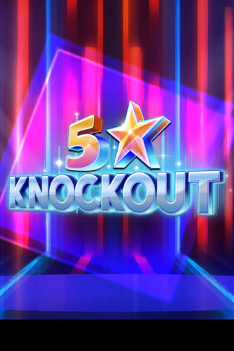 5 Star Knockout - играть онлайн | Вулкан Казино Казахстан - без регистрации