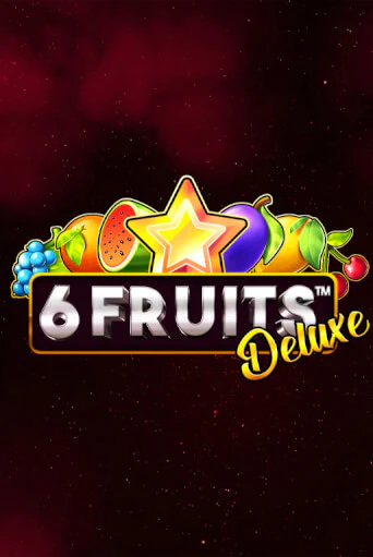 6 Fruits Deluxe - играть онлайн | Вулкан Казино Казахстан - без регистрации
