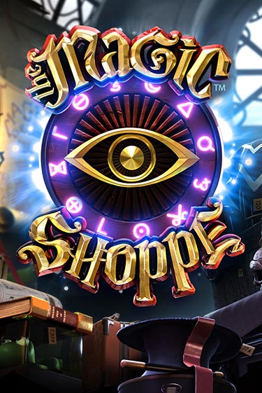 Magic Shoppe - играть онлайн | Вулкан Казино Казахстан - без регистрации