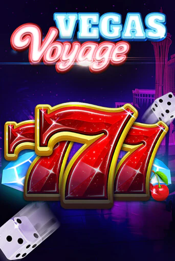 777 - Vegas Voyage - играть онлайн | Вулкан Казино Казахстан - без регистрации
