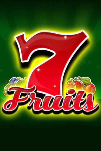 7 Fruits - играть онлайн | Вулкан Казино Казахстан - без регистрации
