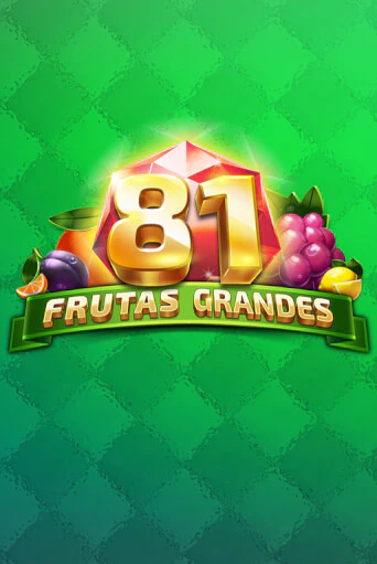 81 Frutas Grandes - играть онлайн | Вулкан Казино Казахстан - без регистрации