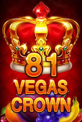 81 Vegas Crown - играть онлайн | Вулкан Казино Казахстан - без регистрации