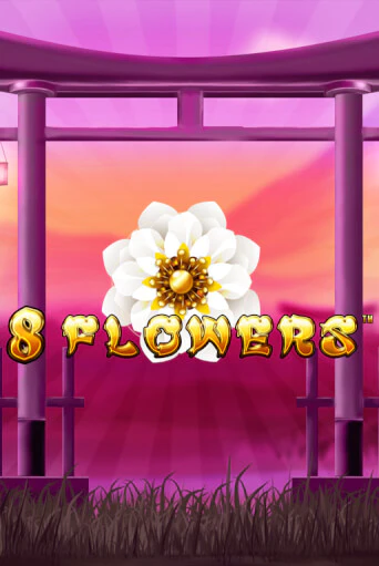 8 Flowers - играть онлайн | Вулкан Казино Казахстан - без регистрации