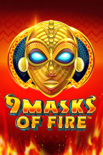 9 Masks of Fire - играть онлайн | Вулкан Казино Казахстан - без регистрации