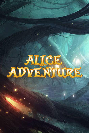 Alice Adventure - играть онлайн | Вулкан Казино Казахстан - без регистрации