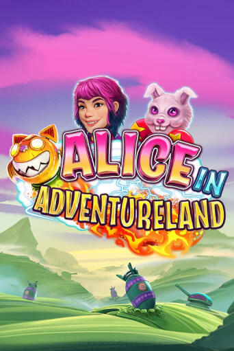 Alice in Adventureland - играть онлайн | Вулкан Казино Казахстан - без регистрации
