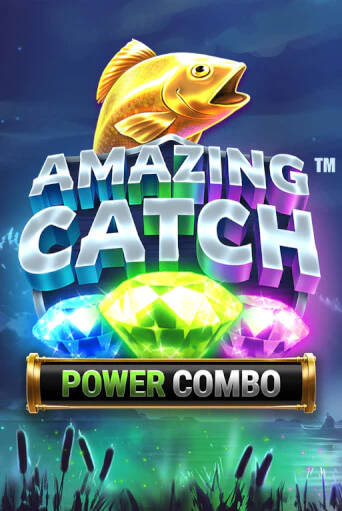Amazing Catch Power Combo™ - играть онлайн | Вулкан Казино Казахстан - без регистрации