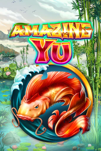 Amazing Yu - играть онлайн | Вулкан Казино Казахстан - без регистрации