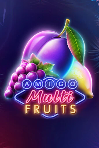 Amigo Multifruits - играть онлайн | Вулкан Казино Казахстан - без регистрации