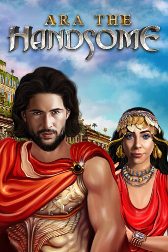 Ara the Handsome - играть онлайн | Вулкан Казино Казахстан - без регистрации