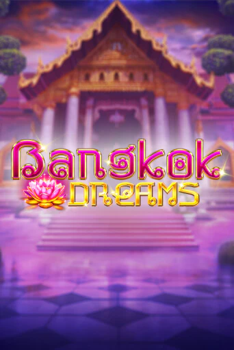 Bangkok Dreams Gamble Feature - играть онлайн | Вулкан Казино Казахстан - без регистрации