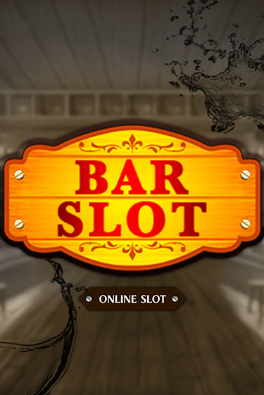 Bar Slot - играть онлайн | Вулкан Казино Казахстан - без регистрации