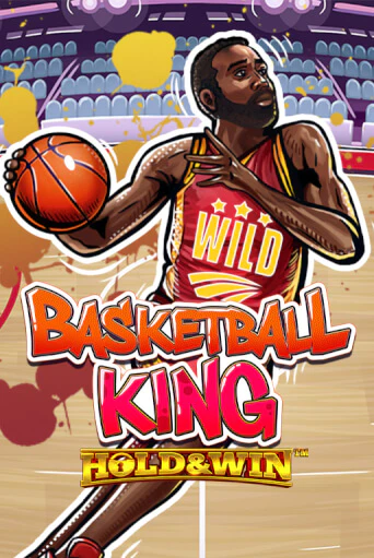 Basketball King Hold & Win™ - играть онлайн | Вулкан Казино Казахстан - без регистрации