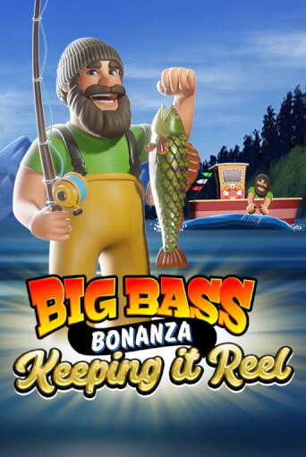 Big Bass Bonanza - Keeping it Reel™ - играть онлайн | Вулкан Казино Казахстан - без регистрации