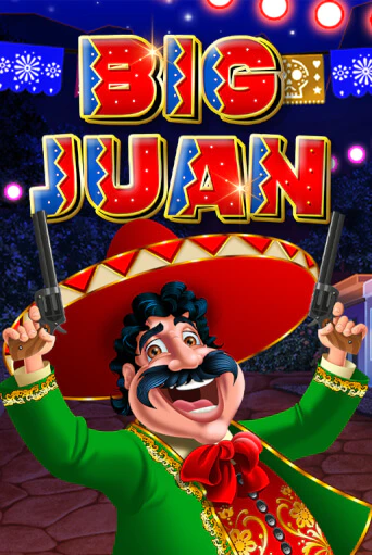 Big Juan - играть онлайн | Вулкан Казино Казахстан - без регистрации