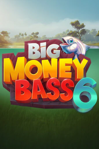 Big Money Bass 6 - играть онлайн | Вулкан Казино Казахстан - без регистрации