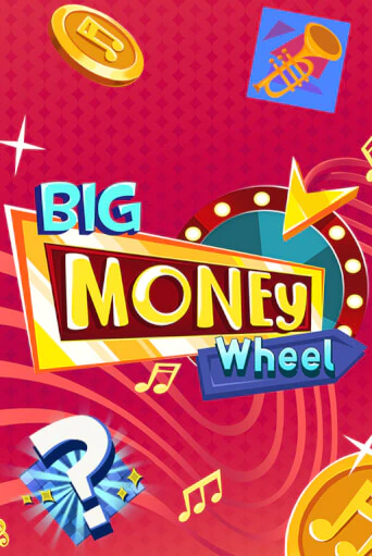 Big Money Wheel - играть онлайн | Вулкан Казино Казахстан - без регистрации