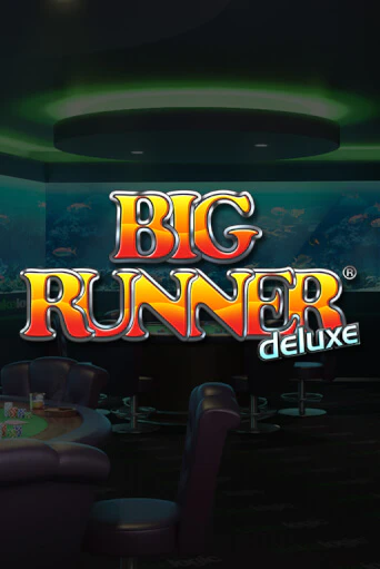 Big Runner Deluxe - играть онлайн | Вулкан Казино Казахстан - без регистрации