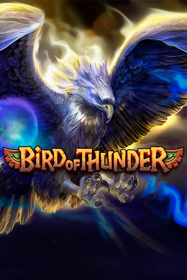 Bird of Thunder - играть онлайн | Вулкан Казино Казахстан - без регистрации