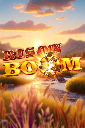 Bison Boom™ - играть онлайн | Вулкан Казино Казахстан - без регистрации