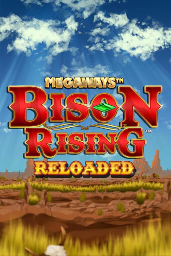 Bison Rising Reloaded Megaways - играть онлайн | Вулкан Казино Казахстан - без регистрации