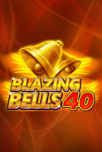 Blazing  Bells 40 - играть онлайн | Вулкан Казино Казахстан - без регистрации