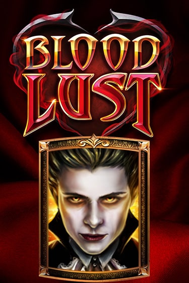 Blood Lust - играть онлайн | Вулкан Казино Казахстан - без регистрации