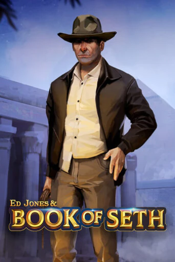 Ed Jones and Book of Seth - играть онлайн | Вулкан Казино Казахстан - без регистрации