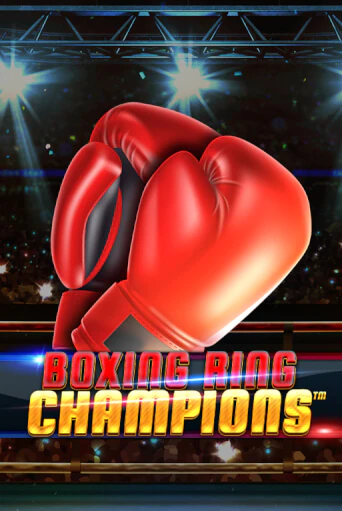 Boxing Ring Champions - играть онлайн | Вулкан Казино Казахстан - без регистрации