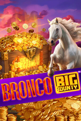 Bronco Big Bounty™ - играть онлайн | Вулкан Казино Казахстан - без регистрации