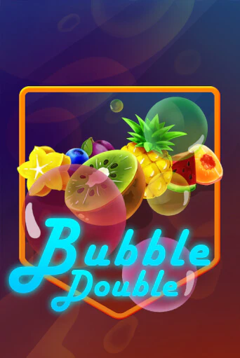 Bubble Double - играть онлайн | Вулкан Казино Казахстан - без регистрации