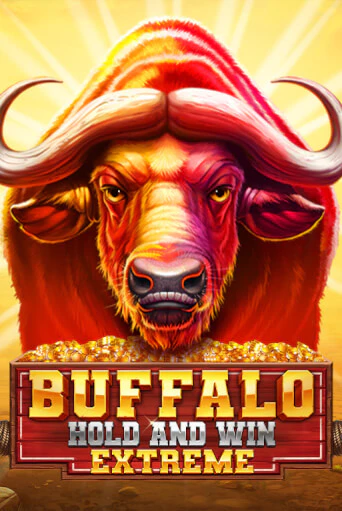 Buffalo Hold And Win Extreme - играть онлайн | Вулкан Казино Казахстан - без регистрации