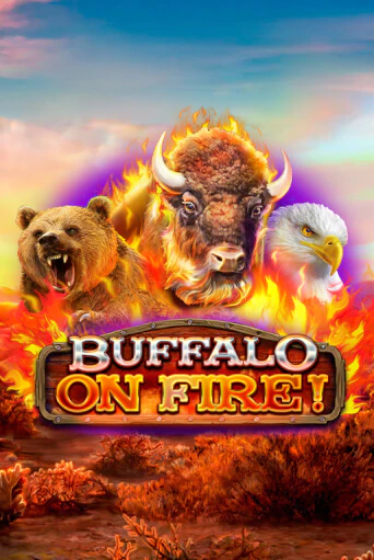 Buffalo on Fire! - играть онлайн | Вулкан Казино Казахстан - без регистрации