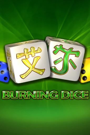 Burning Dice - играть онлайн | Вулкан Казино Казахстан - без регистрации