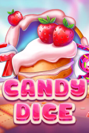 Candy Dice - играть онлайн | Вулкан Казино Казахстан - без регистрации