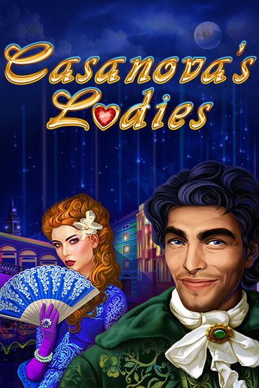 Casanova's Ladies - играть онлайн | Вулкан Казино Казахстан - без регистрации