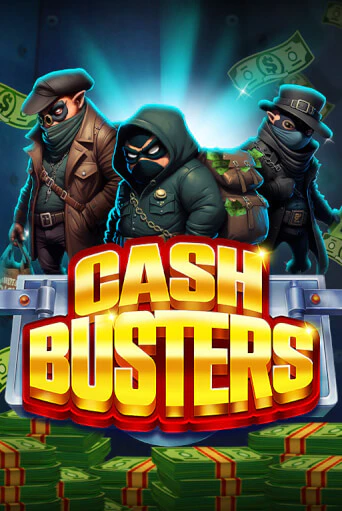 Cash Busters - играть онлайн | Вулкан Казино Казахстан - без регистрации