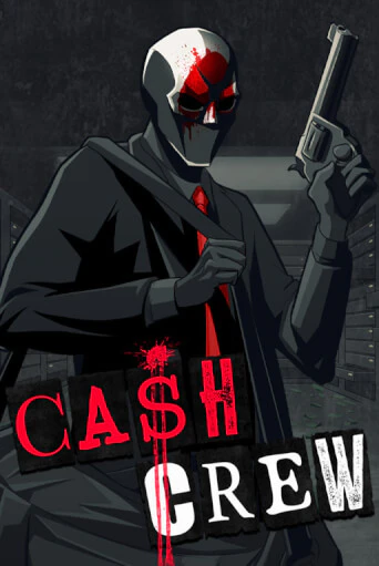 Cash Crew - играть онлайн | Вулкан Казино Казахстан - без регистрации