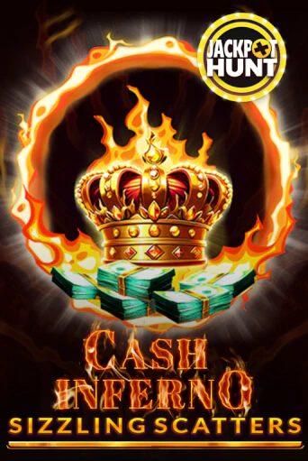 Cash Inferno: Sizzling Scatters - играть онлайн | Вулкан Казино Казахстан - без регистрации