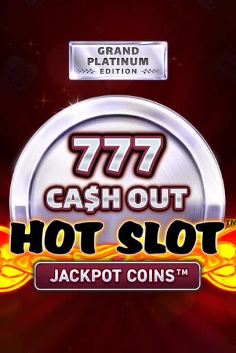 Hot Slot: 777 Cash Out Grand Platinum Edition - играть онлайн | Вулкан Казино Казахстан - без регистрации