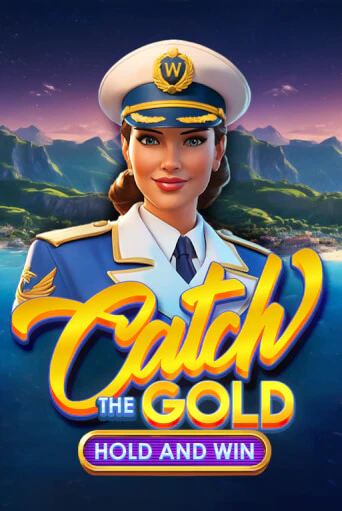 Catch the Gold Hold and Win - играть онлайн | Вулкан Казино Казахстан - без регистрации